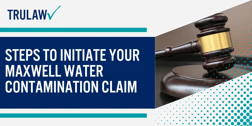 How Can A PFAS Contamination Attorney from TruLaw Help You; Who Qualifies for the Maxwell Water Contamination Case; Exposure Duration and Timing Requirements; Expected Compensation Amounts for Affected Parties; Factors Determining Settlement Amounts; Steps to Initiate Your Maxwell Water Contamination Claim