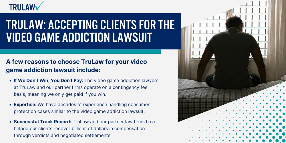 TruLaw Accepting Clients for the Video Game Addiction Lawsuit