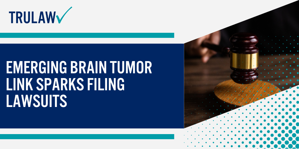 Emerging Brain Tumor Link Sparks Filing Lawsuits