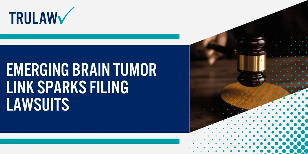 Emerging Brain Tumor Link Sparks Filing Lawsuits