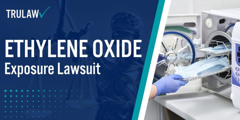 Ethylene Oxide Exposure Lawsuit