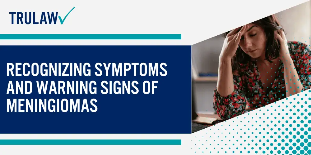 Emerging Brain Tumor Link Sparks Filing Lawsuits; The Link Between Depo Provera and Meningioma Brain Tumors; Recognizing Symptoms and Warning Signs of Meningiomas