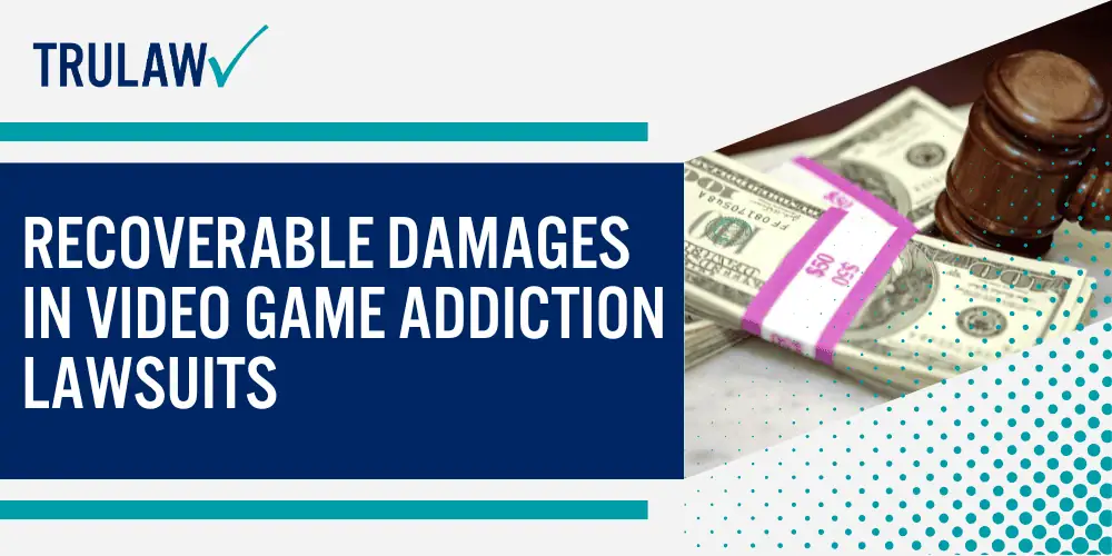 How Can A Video Game Addiction Attorney from TruLaw Help You; Recognizing the Signs and Symptoms of Video Game Addiction; Who Can Qualify to File an Overwatch Lawsuit; Evidence to Support Your Overwatch Addiction Lawsuit; Recoverable Damages in Video Game Addiction Lawsuits