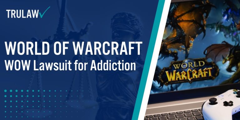 World of Warcraft Lawsuit WOW Lawsuit for Addiction