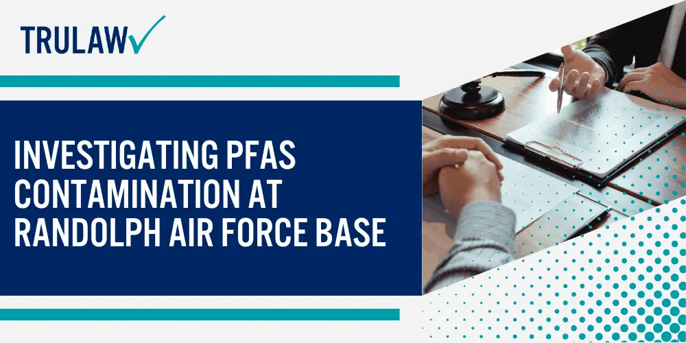 Investigating PFAS Contamination at Randolph Air Force Base
