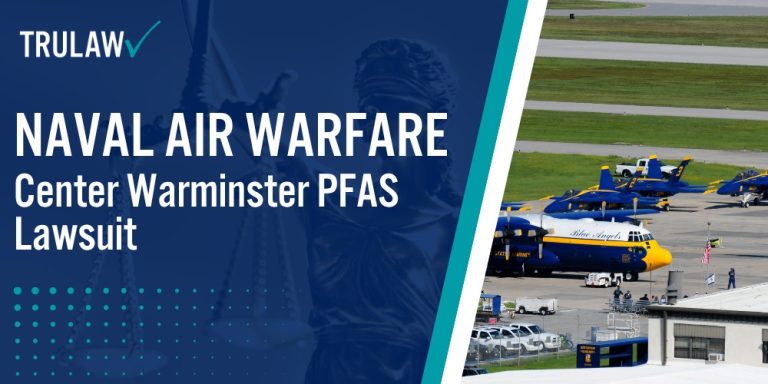 Naval Air Warfare Center Warminster PFAS Lawsuit