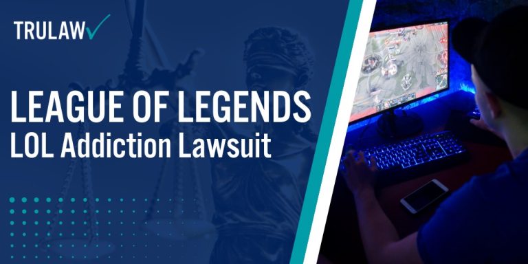 League of Legends Lawsuit LOL Addiction Lawsuit