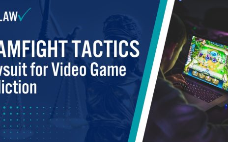 Teamfight Tactics Lawsuit for Video Game Addiction