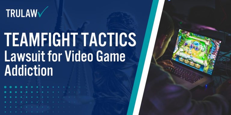 Teamfight Tactics Lawsuit for Video Game Addiction