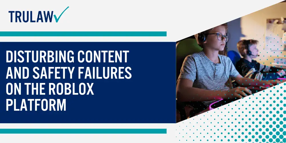 Louisiana Attorney General Files Groundbreaking Lawsuit Against Roblox; Key Allegations in the Louisiana Lawsuit; Disturbing Content and Safety Failures on the Roblox Platform