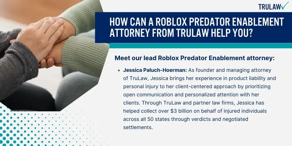 How Can A Roblox Predator Enablement Attorney from TruLaw Help You