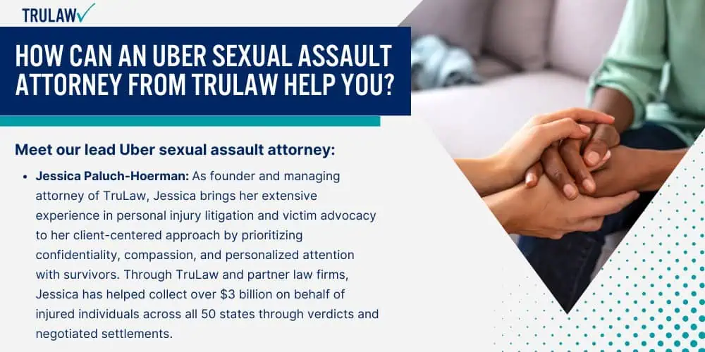 How Can an Uber Sexual Assault Attorney from TruLaw Help You