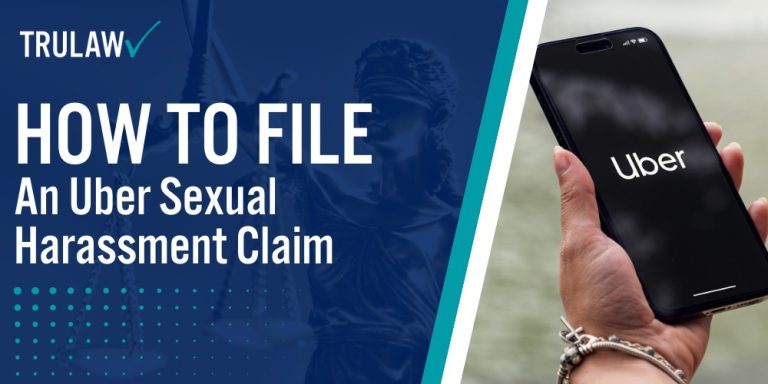 How to File An Uber Sexual Harassment Claim