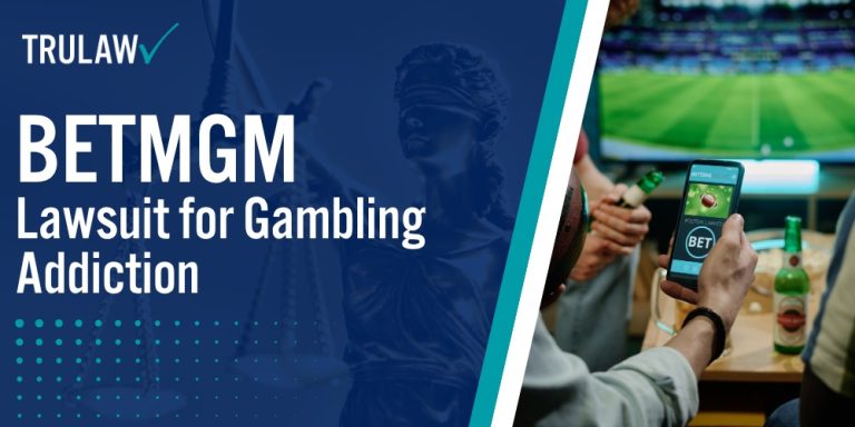BetMGM Lawsuit for Gambling Addiction