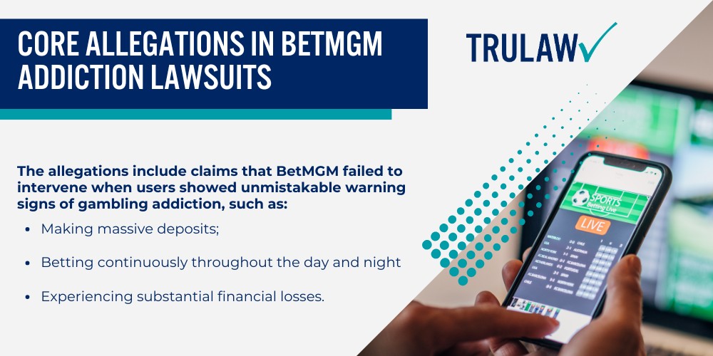 Examining the BetMGM Gambling Addiction Lawsuits; What Is BetMGM and How Does It Operate; Core Allegations in BetMGM Addiction Lawsuits