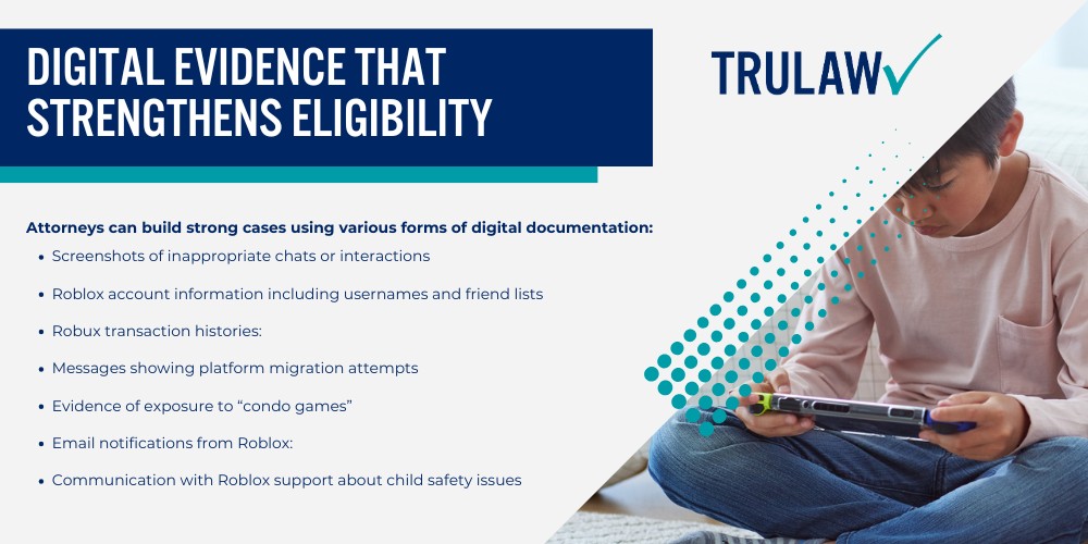 What Is Roblox and Why Do MilliRoblox Child Predator Lawsuits in 2025_ What You Need to Knowons of Children Play It; The Legal Foundation of Roblox Predator Claims; Recent Case Developments and State Actions; Who Qualifies to File a Roblox Child Sexual Abuse or Child Sexual Exploitation Lawsuit; Types of Harm That Establish Eligibility; Platform-Specific Eligibility Factors; Evidence and Documentation Requirements; Digital Evidence That Strengthens Eligibility