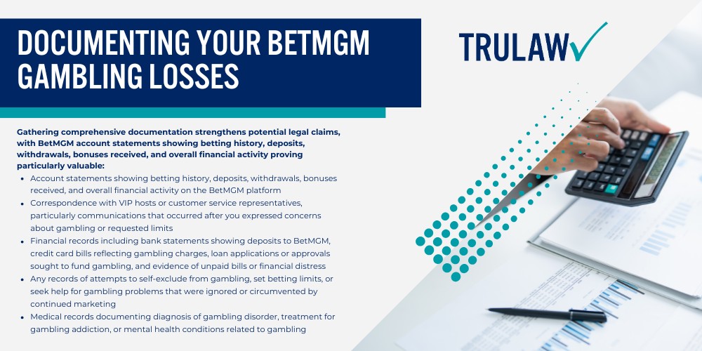 Examining the BetMGM Gambling Addiction Lawsuits; What Is BetMGM and How Does It Operate; Core Allegations in BetMGM Addiction Lawsuits; Predatory Tactics Allegedly Used by BetMGM; VIP Host Programs and Targeted Incentives; Warning Signs of BetMGM Gambling Addiction; Financial and Behavioral Red Flags; Emotional and Relationship Impacts; Who Qualifies to File a BetMGM Gambling Addiction Lawsuit; Eligibility Criteria for BetMGM Claims; Documenting Your BetMGM Gambling Losses