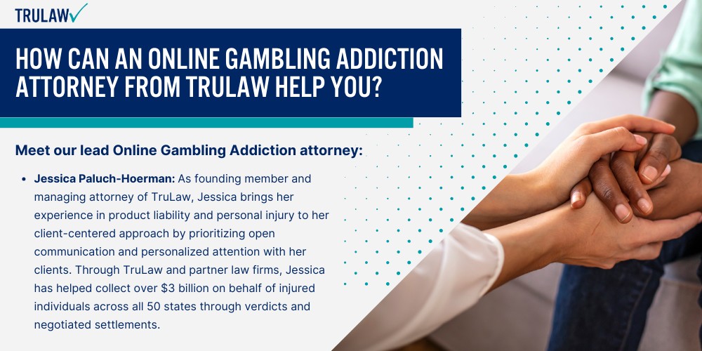 How Can An Online Gambling Addiction Attorney from TruLaw Help You