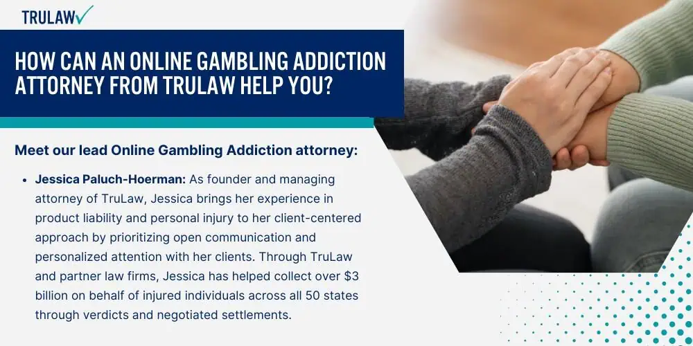 How Can An Online Gambling Addiction Attorney from TruLaw Help You