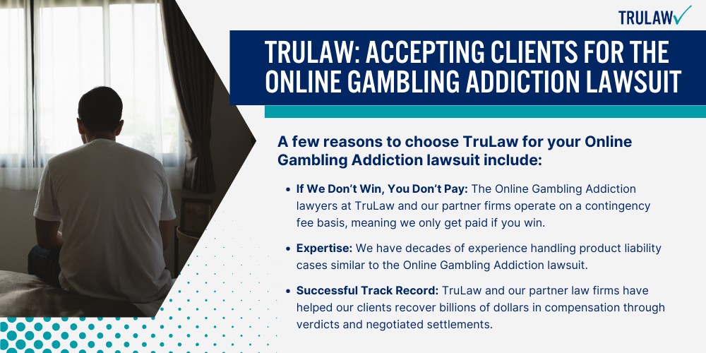 TruLaw Accepting Clients for the Online Gambling Addiction Lawsuit