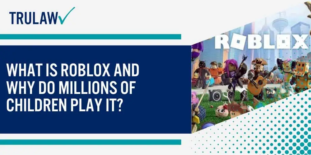 What Is Roblox and Why Do Millions of Children Play It