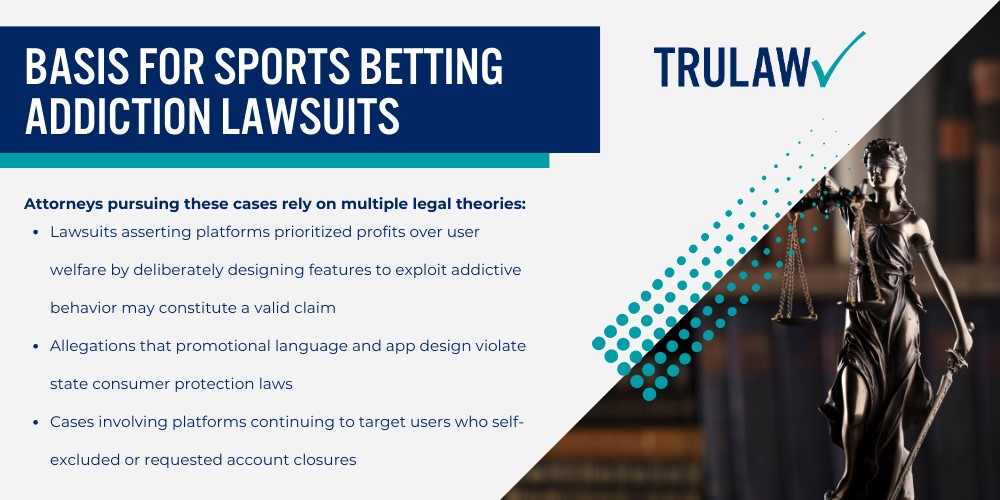 Predatory Features Allegedly Used by Sports Betting Platforms; What Is the Fanatics Sportsbook Lawsuit About; Allegations Against Sports Betting Apps Including Fanatics; How Fanatics Entered the Sports Betting Market; Predatory Features Allegedly Used by Sports Betting Platforms; Behavioral Tracking and Targeted Marketing; Deceptive Promotional Tactics; App Design Features That Foster Addiction; How Fanatics Leveraged Brand Recognition to Attract Users; Established Sports Merchandise Dominance (2); Cross-Platform Rewards Strategy; Warning Signs and Impacts of Sports Betting Addiction; Behavioral Warning Signs of Gambling Addiction; Financial and Personal Consequences; Mental Health Impacts; Legal Options for Individuals Affected by Sports Betting Addiction; Basis for Sports Betting Addiction Lawsuits