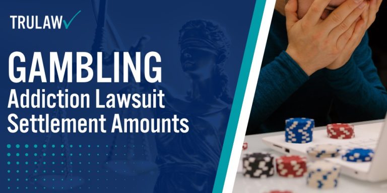 Gambling Addiction Lawsuit Settlement Amounts