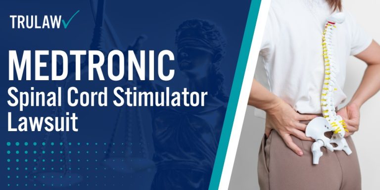 Medtronic Spinal Cord Stimulator Lawsuit