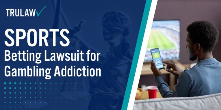 Sports Betting Lawsuit for Gambling Addiction