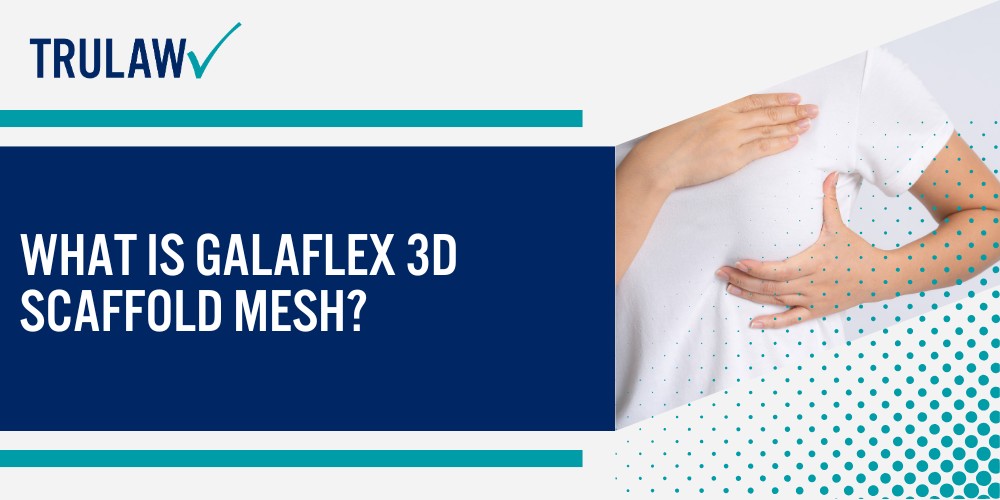 What is GalaFlex 3D Scaffold Mesh