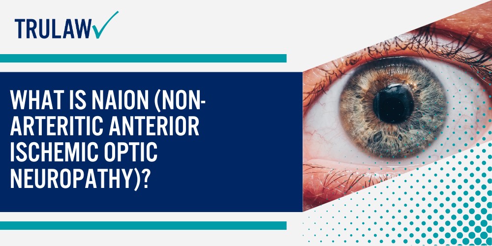 What is Ozempic and How Does It Work?; What is NAION (Non-Arteritic Anterior Ischemic Optic Neuropathy)